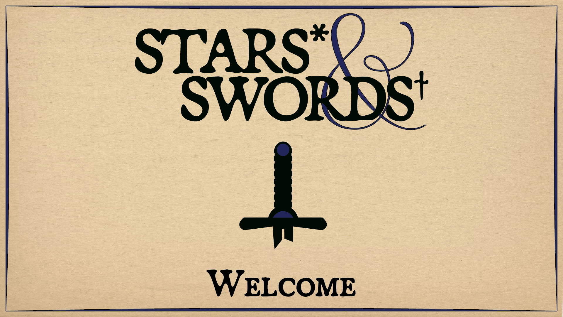 Welcome To Stars And Swords