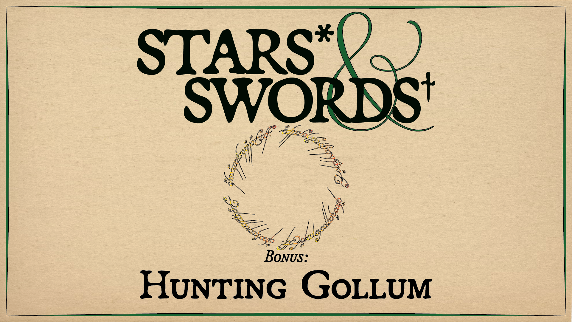 Bonus: Hunting Gollum
